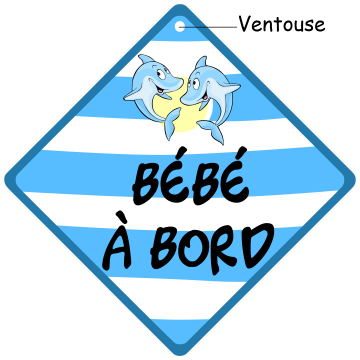 Panneau Bebe A Bord A Ventouse Original Panneau Bebe A Bord A Ventouse Original