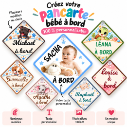 Pancarte bébé à bord 100% personnalisable prénom et photo