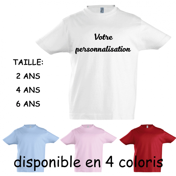 Tee-shirt enfant à personnaliser 2ans 4ans et 6 ans