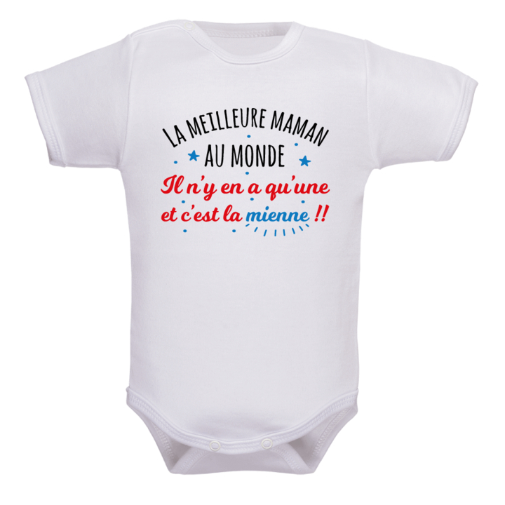 Un body bébé pour la meilleure maman du monde